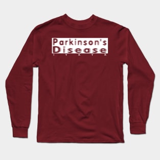 Parkinsons Disease IYKYK in White Long Sleeve T-Shirt